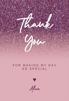 thank you for making my day so special with pink and purple ombreed background