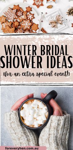 winter bridal shower ideas for an extra special event with text overlaying the image