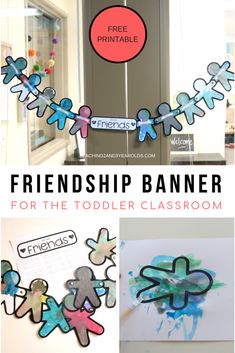 a collage of different pictures with the words friends banner for the toddler classroom