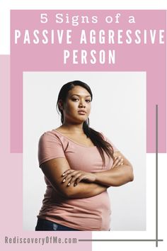 Examples of a Passive Aggressive person. Find out the signs to watch out for with a passive aggressive husband, wife, parent, friend or boss.