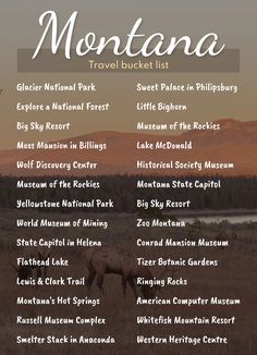 the montana travel bucket list is shown