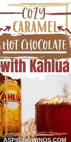 an advertisement for caramel hot chocolate with kanua