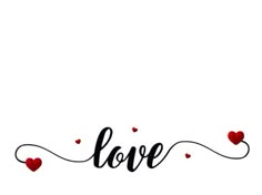 the word love written in black ink with red hearts around it on a white background