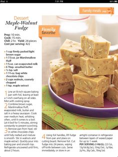 the recipe for maple - walnut fudge is shown in an article about how to make it