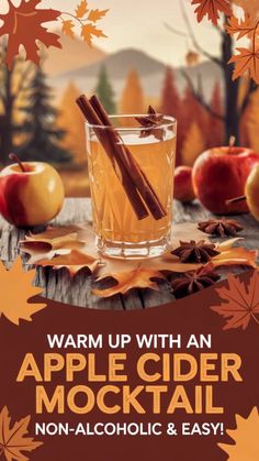 an advertisement for apple cider cocktail with cinnamons and apples on the table in autumn