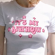 23 Birthday Shirts, Vinyl Birthday Shirts, It’s My Birthday Shirt, Girly Tshirt Designs, Pink Slogan Top For Birthday, Birthday Shirt Ideas, It's My Birthday Shirt, Birthday Queen, It S My Birthday