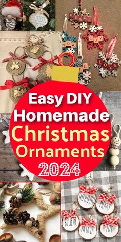 homemade christmas ornaments with the words easy diy homemade christmas ornaments in red and white