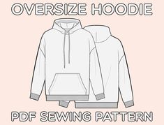 an oversize hoodie sewing pattern for men and women