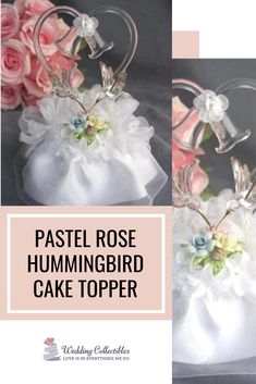 there are two pictures of the same cake topper with flowers on it and text overlay that says pastel rose hummingbird cake topper