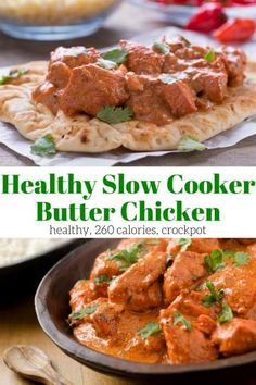 healthy slow cooker butter chicken recipe in a skillet