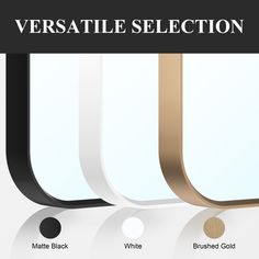 three different colored windows with the words versalle selection in black, white, and brushed gold