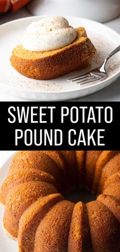 sweet potato pound cake on a white plate with a fork in it and the words sweet potato pound cake