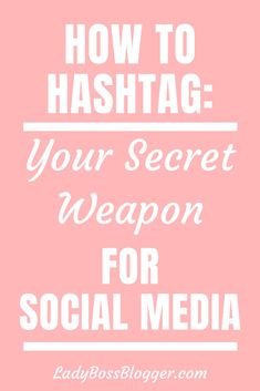 How To Hashtag: Your Secret Weapon For Social Media  #ladybossblogger #branding #socialmedia #socialmediatips #hashtagtips #marketing #marketingtips #hashtags #instagram #twitter #socialmediaplatforms #marketingstrategy Digital Marketing Logo, How To Use Hashtags, Social Media Resources, Instagram Marketing Tips, Marketing Advice