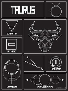 a black and white poster with various symbols on it, including the words taurus