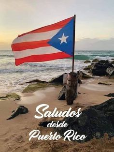 an american flag on the beach with text saying saludos de la puerto rica