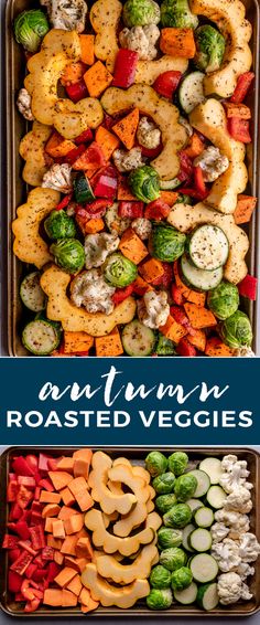 two trays filled with different types of veggies and the words autumn roasted veggies