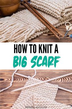 knitted blanket with text overlay how to knit a big scarf