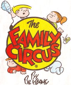 the family circus logo with children around it