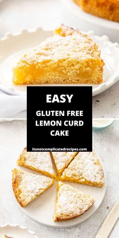 easy gluten free lemon curd cake on a plate with slices cut out