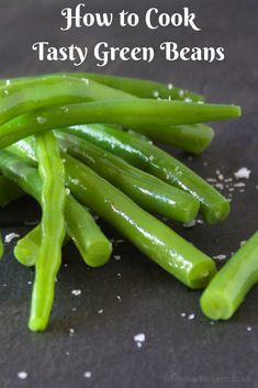 how to cook tasty green beans on the stove or in the oven with this easy recipe