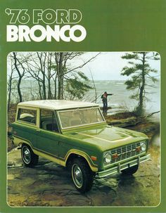 an advertisement for the bronco truck is shown