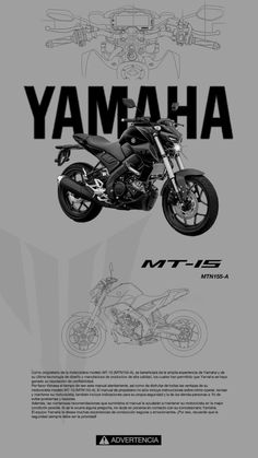 the yamaha motorcycle is shown in this black and white poster, with an image of it's front end