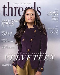 the front cover of threads magazine featuring a woman in purple jacket and gold pants on a gray background