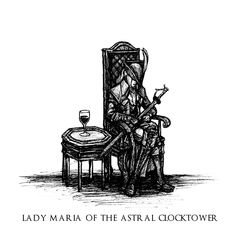 Bloodborne Bosses, Lady Maria Bloodborne, Maria Bloodborne, Bloodborne Tattoo, Maria Of The Astral Clocktower, Astral Clocktower, Bloodborne Concept Art, Demon's Souls, Lady Maria