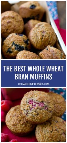 the best whole wheat bran muffins