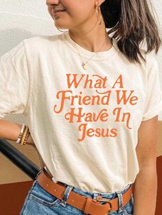 Women&#8217;S What A Friend We Have In Jesus Crewneck T-Shirt Jesus Crewneck, Black N Yellow, One Color, Hawaiian Shirt, Green And Grey, Return Policy, Jesus, Crew Neck, T Shirts For Women