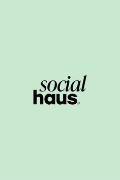 the social haus logo is shown in black on a light green background, and it has