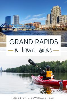 grand river, kayak on the grand river North America Travel Destinations, Travel Bucket List Usa, Usa Cities, Us Travel Destinations, Vacation Usa, Grand Rapids Michigan