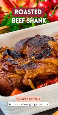 roasted beef shank in a casserole dish