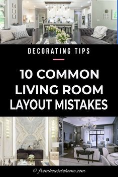 living room and dining room with text overlay that reads decor tips 10 common living room layouts