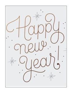 a card with the words happy new year written in brown ink on a white background