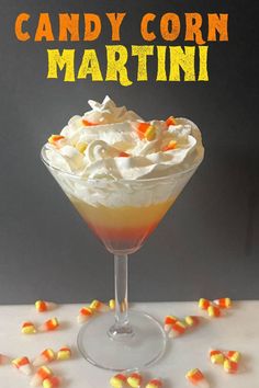 CANDY CORN MARTINI Candy Corn Drinks, Corn Cocktail, Whipped Vodka, Halloween Party Drinks, Recetas Halloween, Halloween Drinks Alcohol, Jalapeno Margarita, Candy Halloween