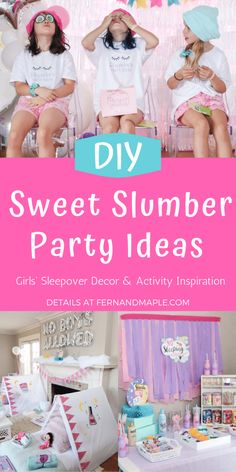 the diy sweet slumber party ideas for girls