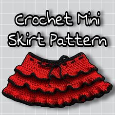 a crochet mini skirt pattern with the words crochet mini skirt pattern