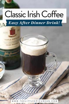 glass of a coffee cocktail with text overlay that reads classic irish coffee