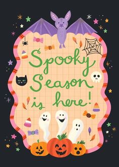 a halloween card that says spooky season is here