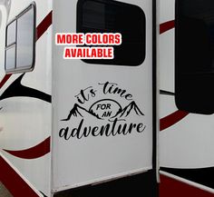 an rv with the words it's time for an adventure written in black ink