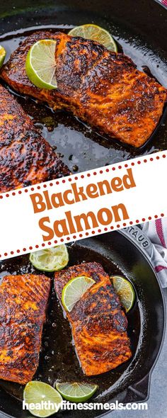 blackened salmon in a cast iron skillet with limes on the side and text overlay