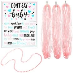 Item Description Add excitement and flair to your baby shower or reveal with this don't say baby necklace baby shower game. This fun activity allows your guests to wear stylish 36-inch necklaces with colorful beads whenever they want to take on the challenge. The game comes with a sturdy cardstock sign that can be displayed on a wall or table, making it a great addition to your celebration of the upcoming arrival. Make your party lively with these cute gender-neutral baby shower games. Size: 8"