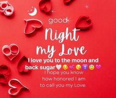 good night my love i love you to the moon and back sugar quote on red background