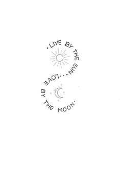 a black and white photo with the words live by the moon written in cursive writing