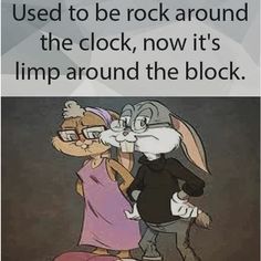 an image of cartoon characters with caption that reads, used to be rock around the clock, now it's limpp around the block