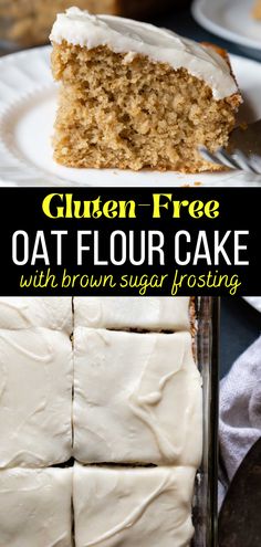 gluten - free oat flour cake with brown sugar frosting on top