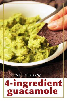 the cover of how to make easy 4 ingredient guacamole