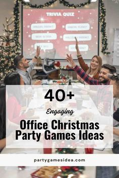 office christmas party games ideas with text overlay that reads 40 engaging office christmas party games ideas