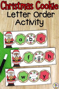 christmas cookie letter order activity for kids to practice letters and numbers with the santa clause